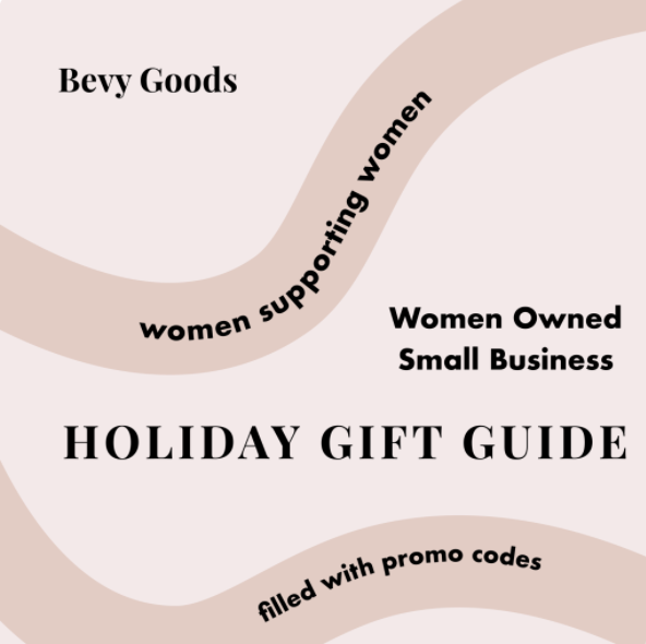 Women Owned Small Business Holiday Gift Guide (plus some brotherly love!)